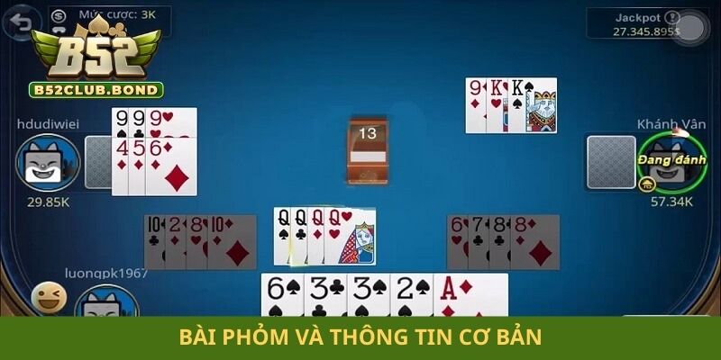 Bài phỏm và thông tin cơ bản