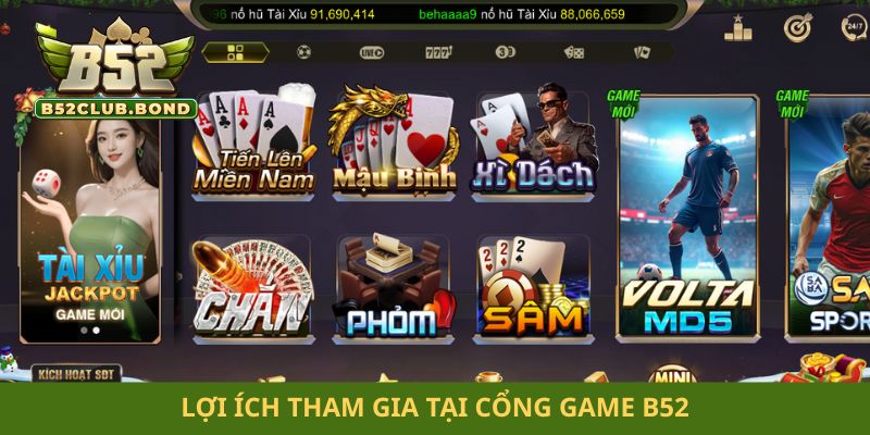 Ứng dụng chơi bài uy tín Lợi ích tham gia tại cổng game B52